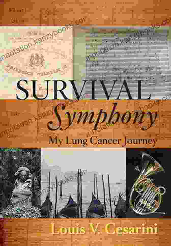 Book Cover Of 'Survival Symphony: My Lung Cancer Journey' Featuring An Image Of The Author Holding A Violin Survival Symphony: My Lung Cancer Journey