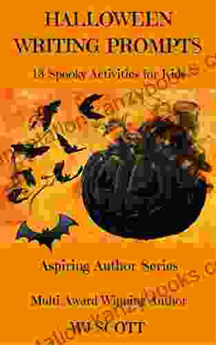 Halloween Writing Prompts: 13 Spooky Activities For Kids (Aspiring Author 1)