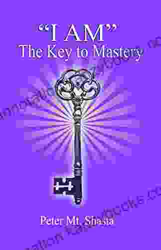 I AM The Key To Mastery ( I AM Ascended Master Instruction)