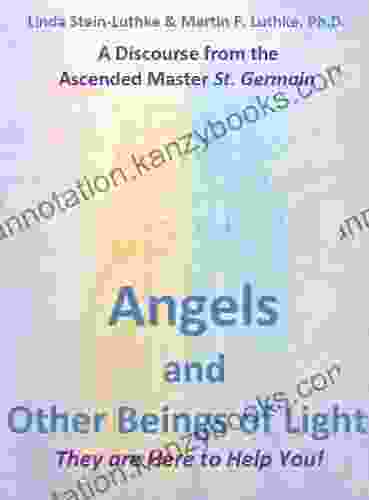 Angels And Other Beings Of Light