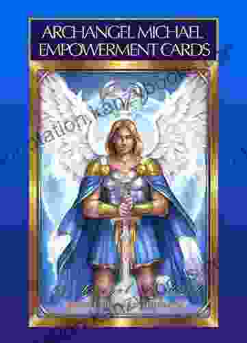 Archangel Michael Empowerment Cards Robert Wilkinson