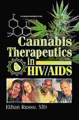 Cannabis Therapeutics in HIV/AIDS (Practicing Organization Development 1)