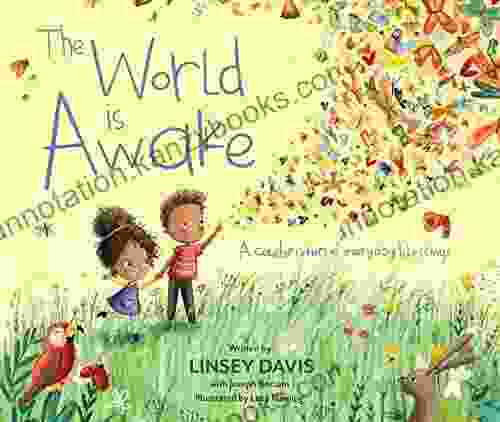 The World Is Awake: A Celebration of Everyday Blessings