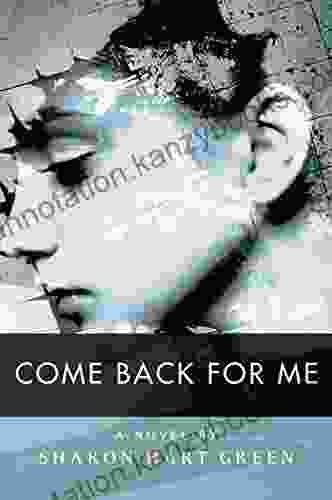 Come Back For Me Sharon Hart Green