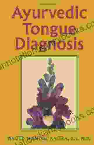 Ayurvedic Tongue Diagnosis Mitchell L Gaynor