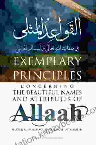 Exemplary Principles Concerning The Beautiful Names And Attributes Of Allaah