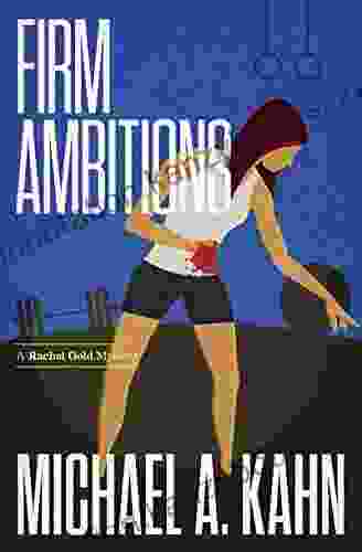 Firm Ambitions (Attorney Rachel Gold Mysteries 3)