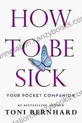 How To Be Sick: Your Pocket Companion