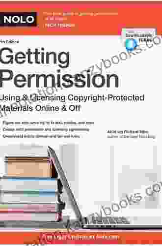 Getting Permission: How To License Clear Copyrighted Materials Online Off