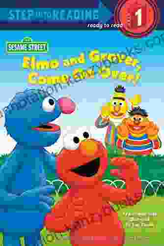 Elmo And Grover Come On Over (Sesame Street) (Step Into Reading)