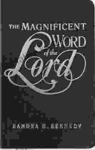 The Magnificent Word of the Lord