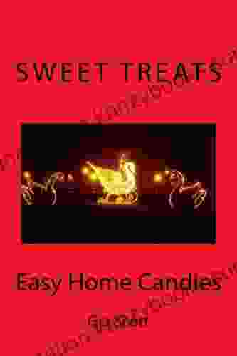 Sweet Treats: Easy Home Candies