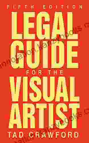 Legal Guide For The Visual Artist