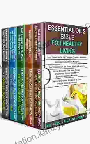 Essential Oils Bible For Healthy Living: 5 Manuscripts Essential Oils For Everyday Common Ailments Essential Oils For Allergies Essential Oils Stress Herbal Remedies And Natural Remedies For IBS