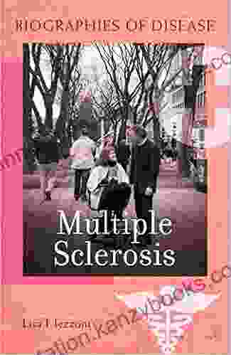 Multiple Sclerosis (Biographies Of Disease)