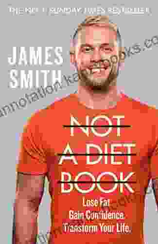 Not A Diet Book: Take Control Gain Confidence Change Your Life