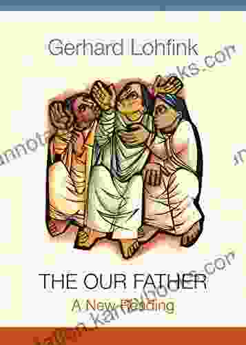 The Our Father: A New Reading