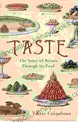 Taste: The Story Of Britain Through Its Cooking