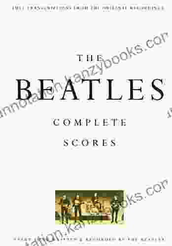 The Beatles Complete Scores (Transcribed Score)