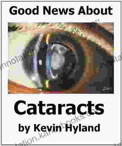 The Good News About Cataracts