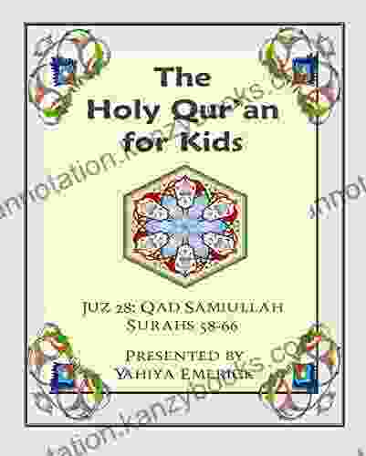 The Holy Qur An For Kids: Juz Qad Samiullah: A Textbook For School Children With English And Arabic Text (Learning The Holy Qur An 2)