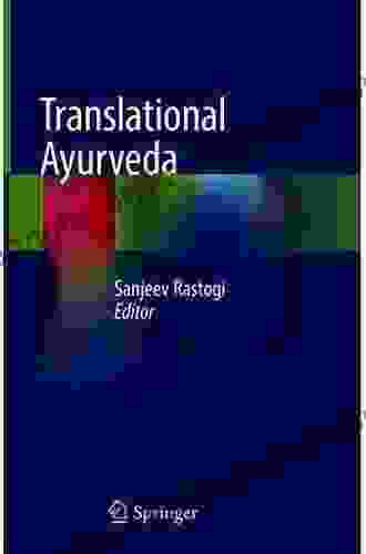 Translational Ayurveda Sanjeev Rastogi