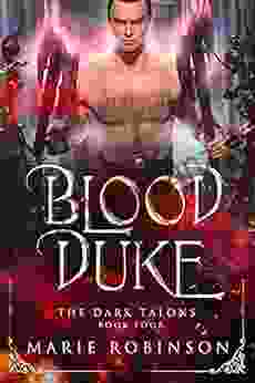 Blood Duke: A Fantasy Romance (The Dark Talons 4)