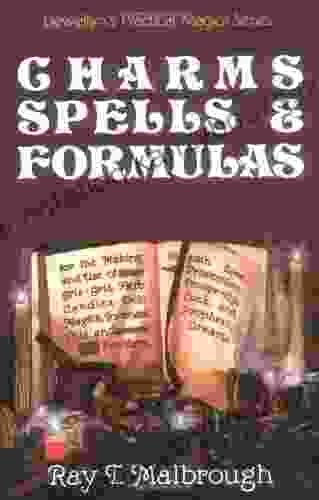 Charms Spells And Formulas (Llewellyn S Practical Magick)