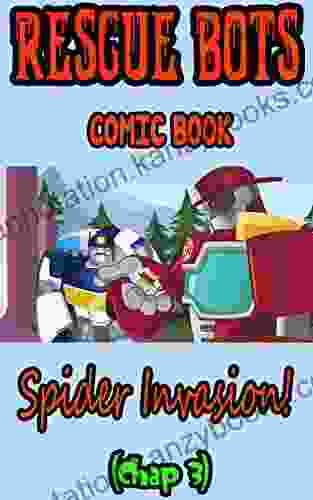 Rescue Bots Kid Comic Book: Spider Invasion Chap 3