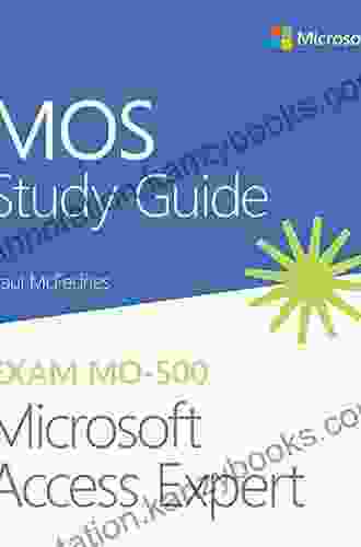 MOS 2024 Study Guide For Microsoft Access (MOS Study Guide)