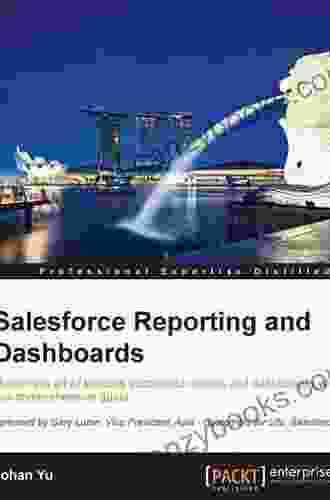 Salesforce Reporting And Dashboards Johan Yu