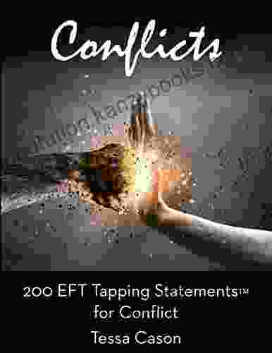 200 EFT Tapping Statements For Conflict