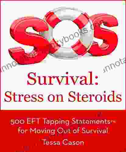 500 EFT Tapping Statements For Moving Out Of Survival