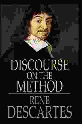 Discourse On The Method Illustrated