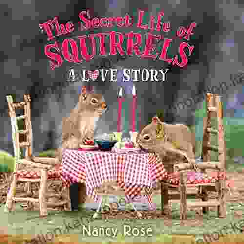 The Secret Life Of Squirrels: A Love Story