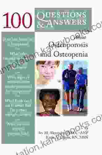 100 Questions Answers About Osteoporosis And Osteopenia