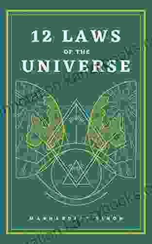 12 Laws Of The Universe Silvia Hill