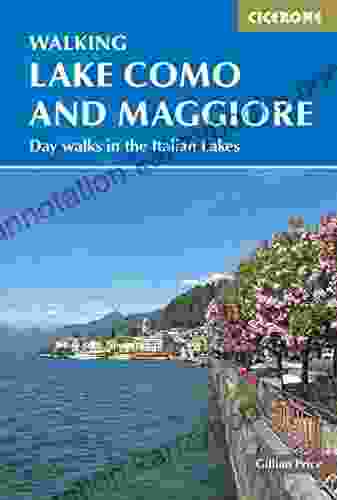 Walking Lake Como And Maggiore: Day Walks In The Italian Lakes (Cicerone Walking Guides)