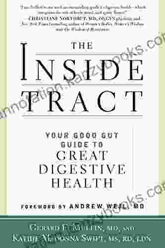 The Inside Tract: Your Good Gut Guide To Great Digestive Health